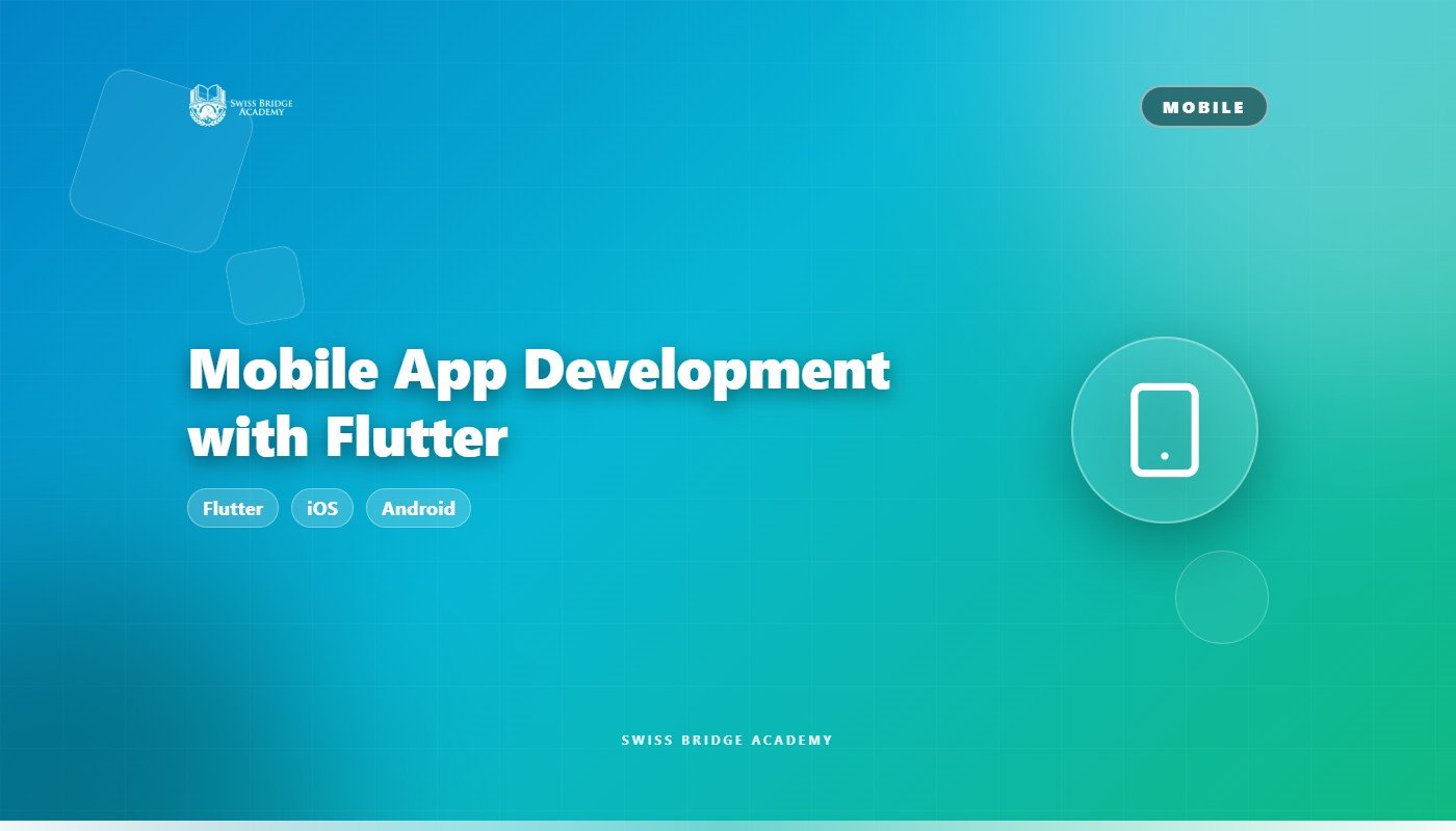 Mobile App Development with Flutter